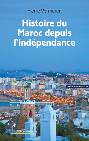 Histoire du Maroc depuis l'indépendance Vermeren, Pierre Ketabook
