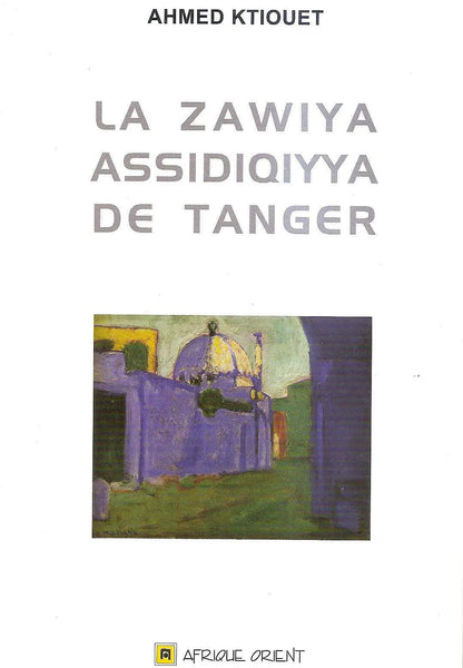 La zawiya Assadiqiya de Tanger