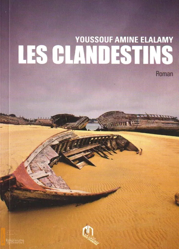 Les Clandestins Amine Elalamy, Youssouf Ketabook