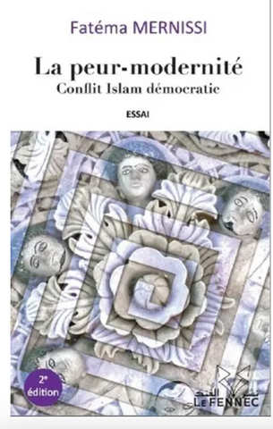 La peur-modernité Mernissi, Fatema Ketabook