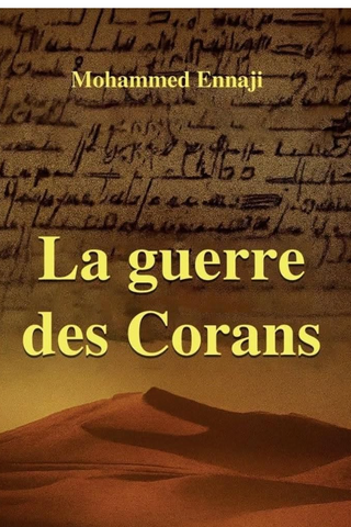 La guerre des Corans Ennaji, Mohammed Ketabook