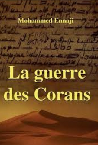 La guerre des Corans Ennaji, Mohammed Ketabook