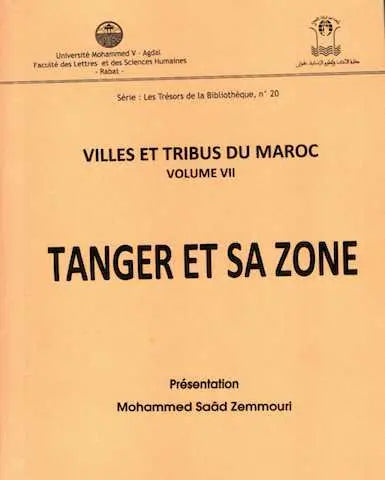 Villes et Tribus du maroc: Tanger et sa zone