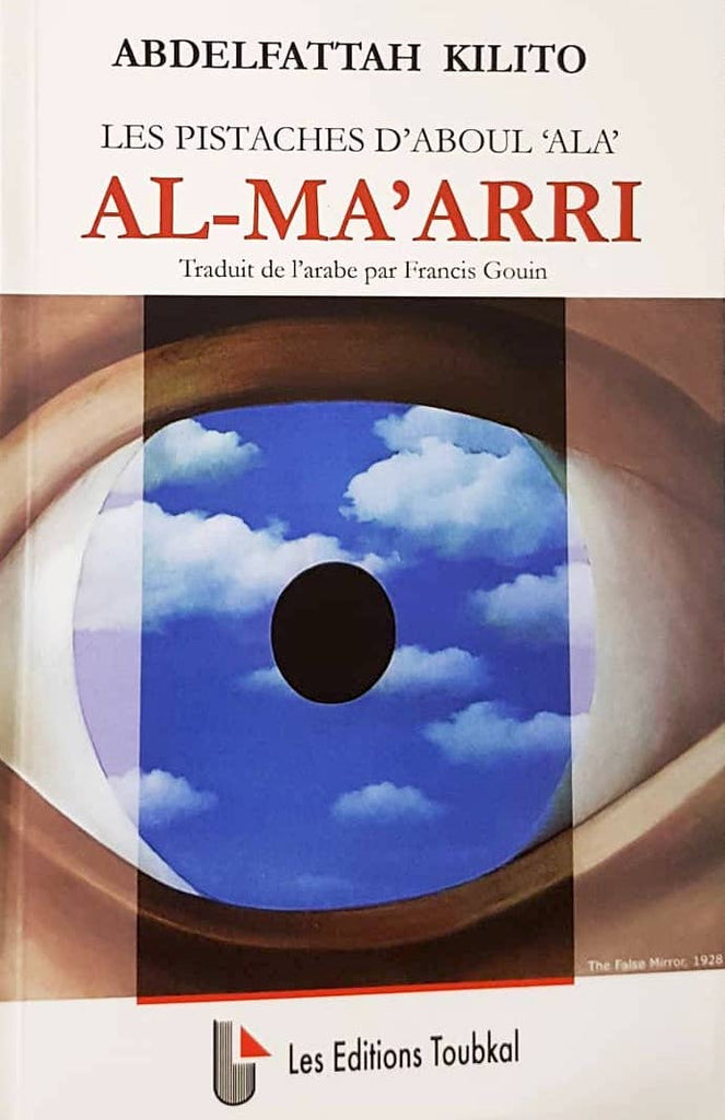 Les pistaches d'Aboul 'Ala' al-Maa'arri (transl. from Arabic by F. Gouin)