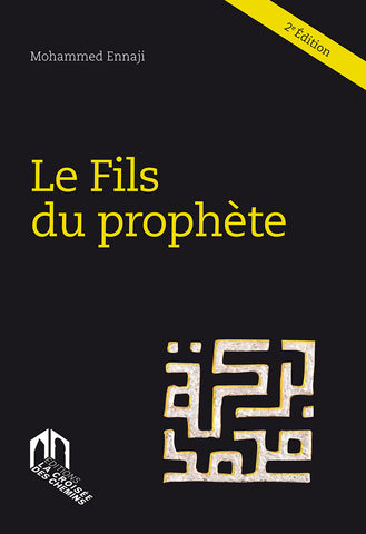 Le fils du Prophète, novel Ennaji, Mohammed Ketabook