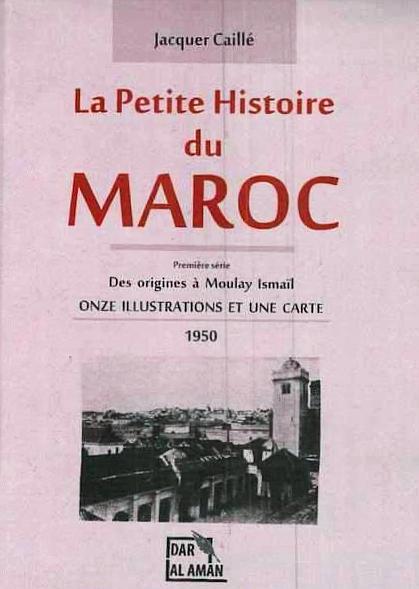 Ketabook:La petite histoire du Maroc. Hard cover.,Caillé, Jacques