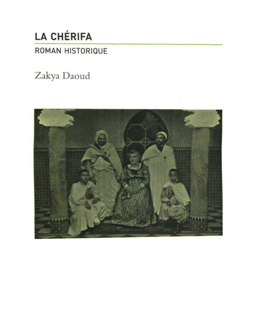 Ketabook:La chérifa, novel,Daoud, Zakya
