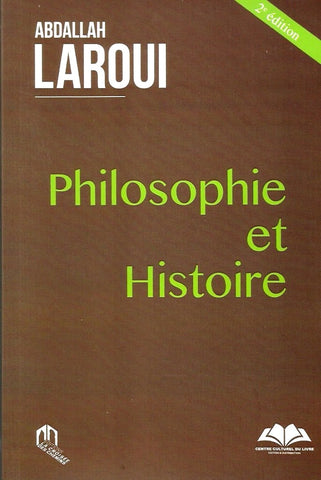 Ketabook:Philosophie et histoire,Abdallah Laroui