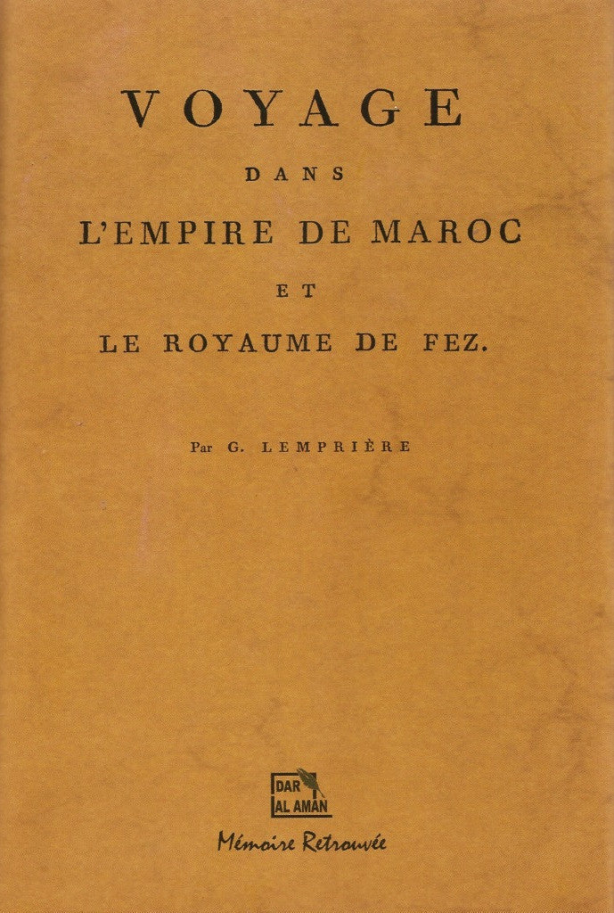 Ketabook:Voyage dans l'empire de Maroc et le royaume de Fez (reprint),Lempriere, G.