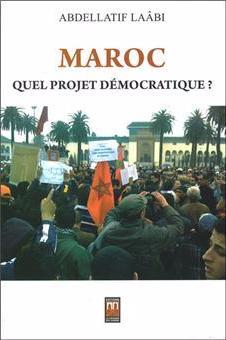 Ketabook:Maroc: quel projet démocratique?,Laabi, Abdellatif