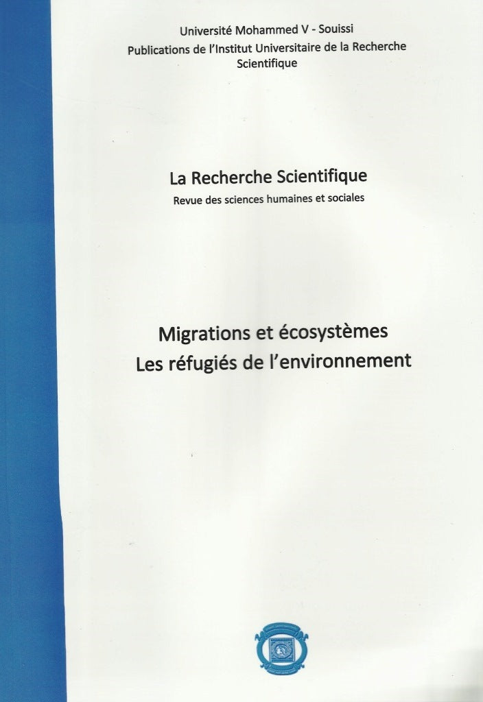 Ketabook:Migrations et écosystèmes: les réfugiés de l'environnement,La Recherche Scientifique