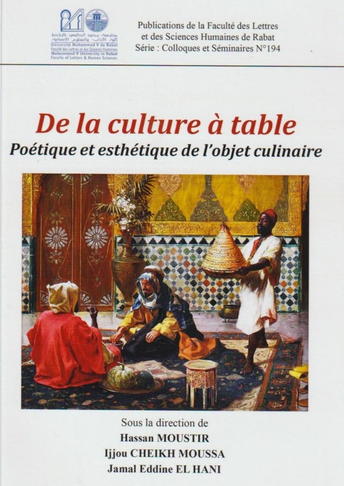 De la culture à table: Poétique et esthétique de l'objet culinaire ketabook maghreb books