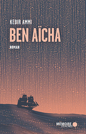 Ben Aicha, novel Ammi, Kebir Ketabook