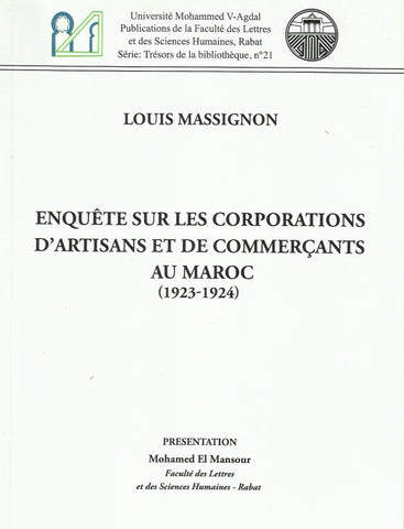 Ketabook:Enquête sur les corporations d'artisans et de commerçants au Maroc (1923-1924) by Louis Massignon,Massigon, Louis