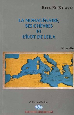 Ketabook:La monagénère, ses chèvres et l'ilôt de Leila,Rita El Khayat